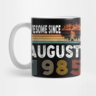 Awesome Since August 1985 Mug